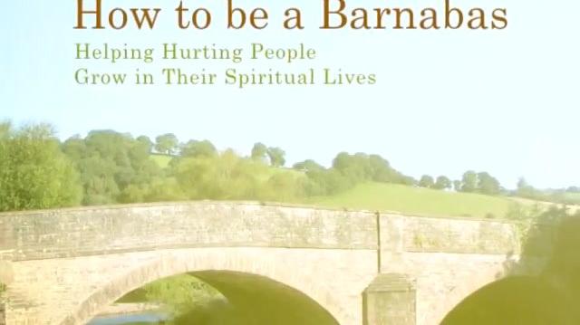 How To Be A Barnabas Workshop 1