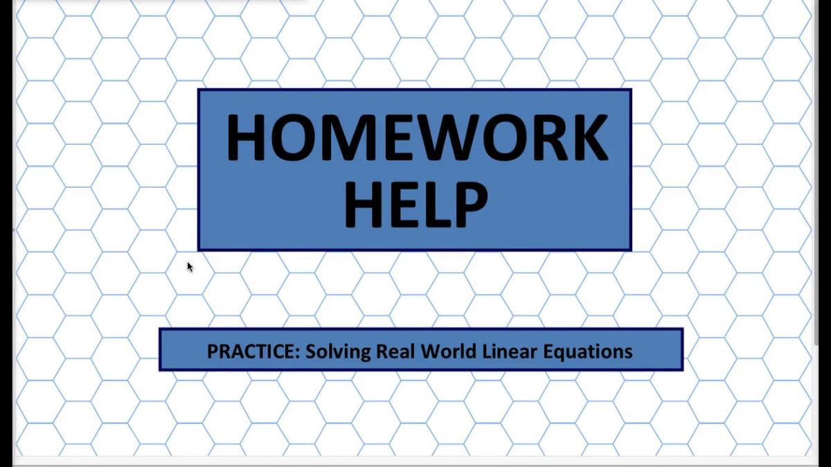 Q1 HH Solving Real World Linear Equations.mp4