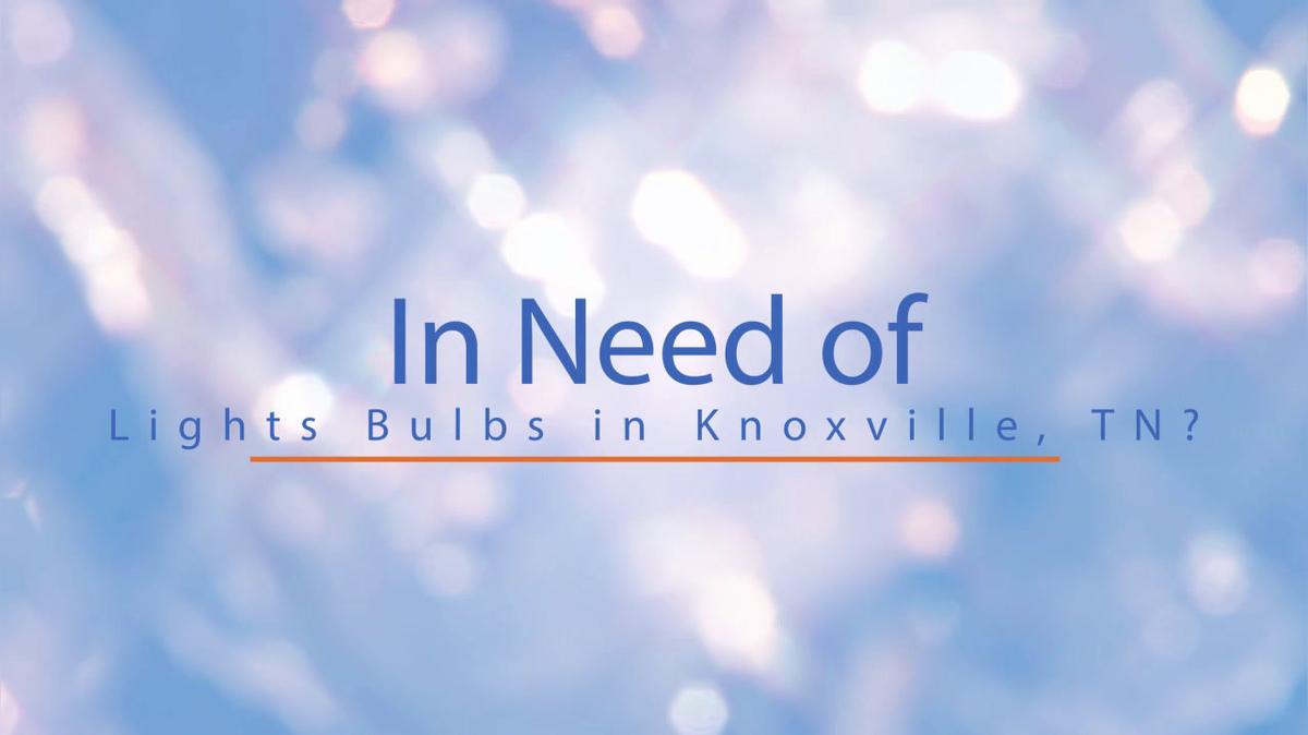 Lights Bulbs in Knoxville TN, Commercial Lighting Supply Inc