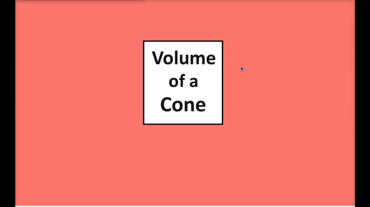 Math 8 Q4 - Volume of a Cone.mp4