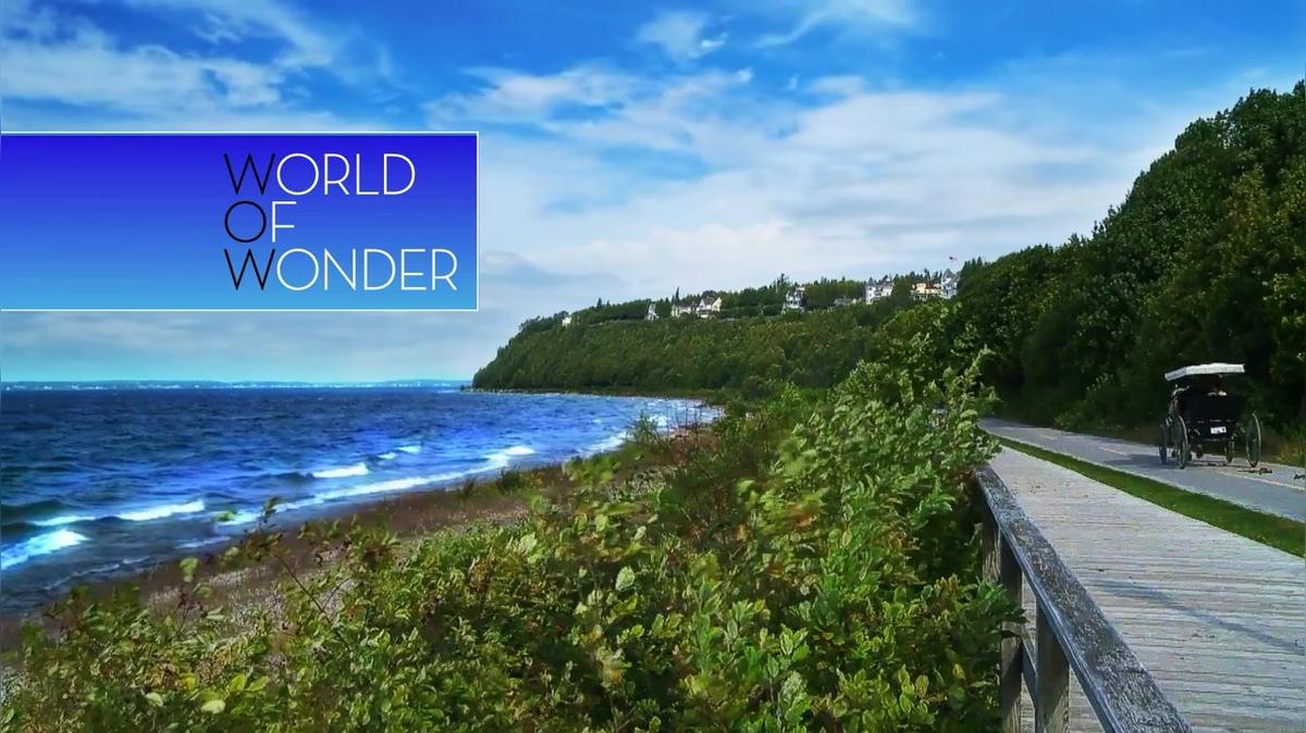 Mackinac Island - World of Wonder