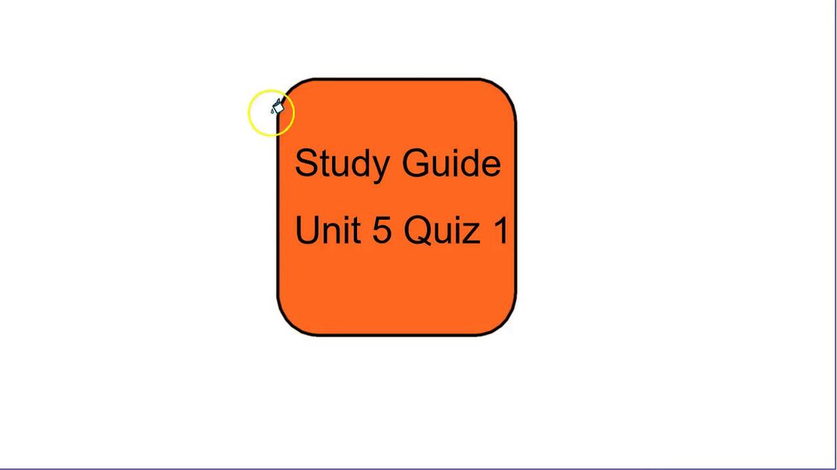 SMI Study Guide Unit 5 Quiz 1.mp4