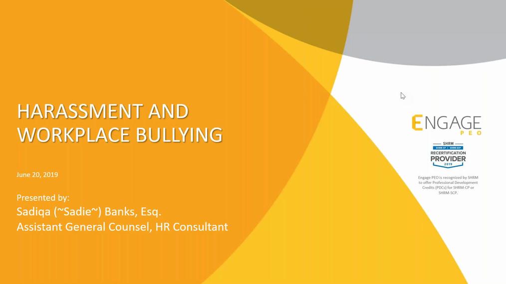 June 2019 HR Webinar - Harassment & Workplace Bullying