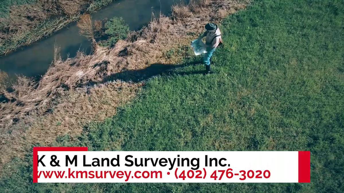 Land Surveying in Lincoln NE, K & M Land Surveying Inc.