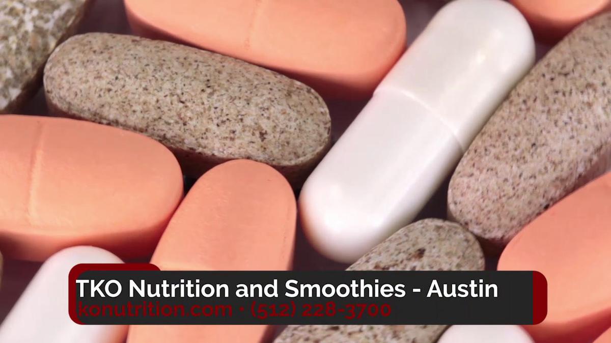 Vitamins in Austin TX, TKO Nutrition and Smoothies - Austin
