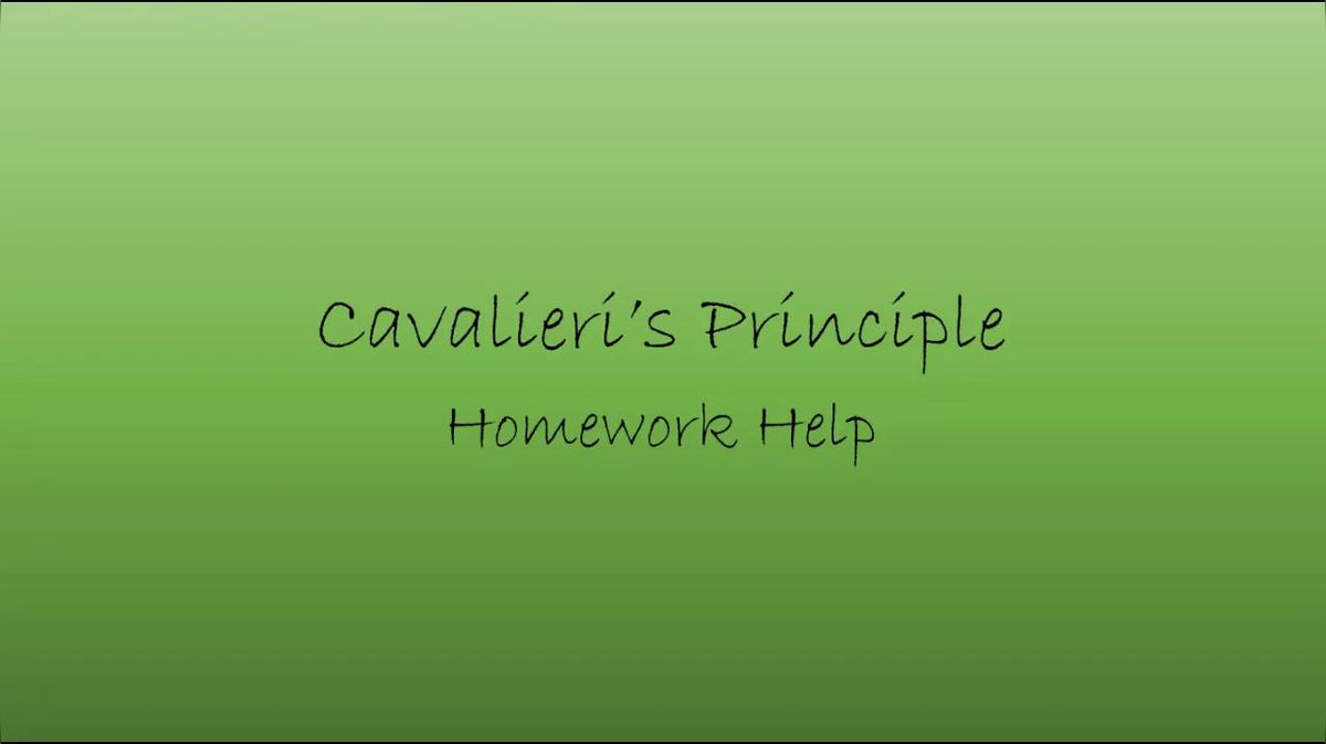 Precalc Cavalieri's Principle Homework Help.mp4