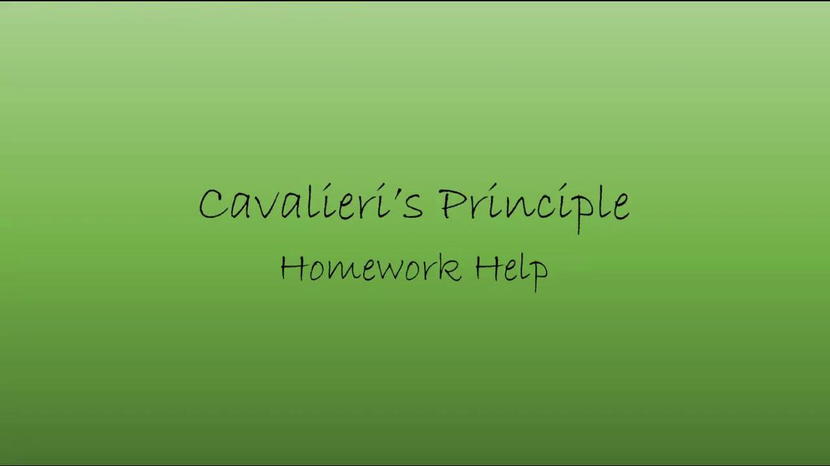 Precalc Cavalieri's Principle Homework Help.mp4