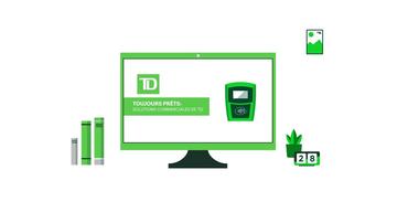 Toujours prêts: Solutions commerciales de TD