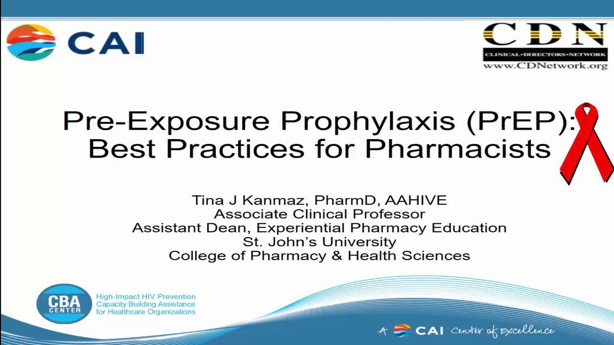 Pre-Exposure Prophylaxis (PrEP): Best Practices for Pharmacists