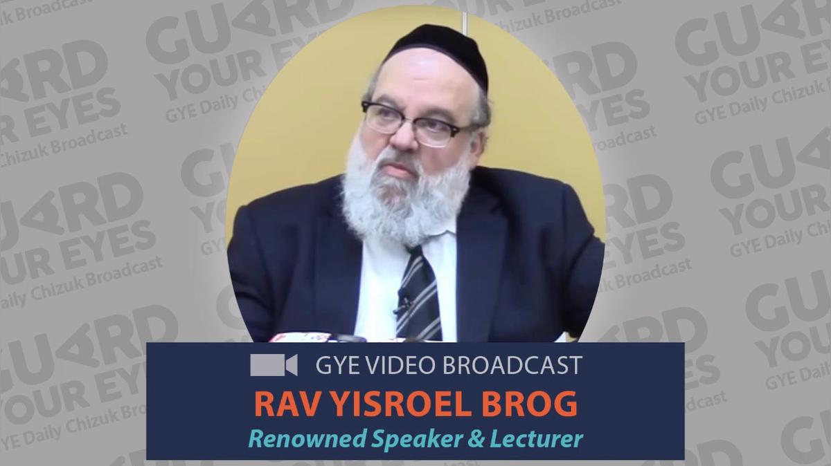 GYE Chizuk Broadcast #311