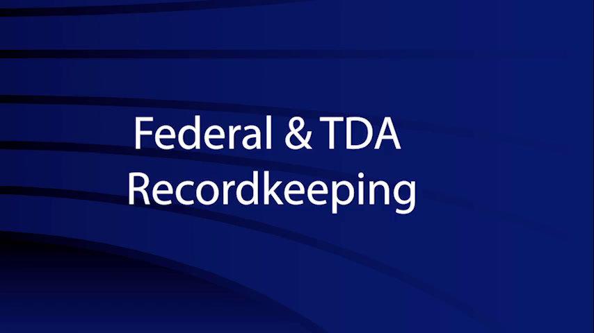 Federal & TDA Recordkeeping .mp4