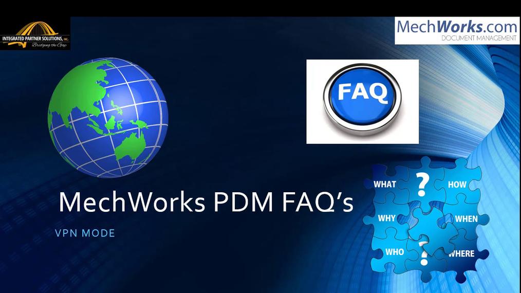 Configuring VPN Mode within MechWorks PDM to work remotely.