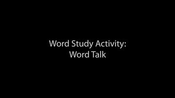 Word Study Activities Word Talk (4:27)