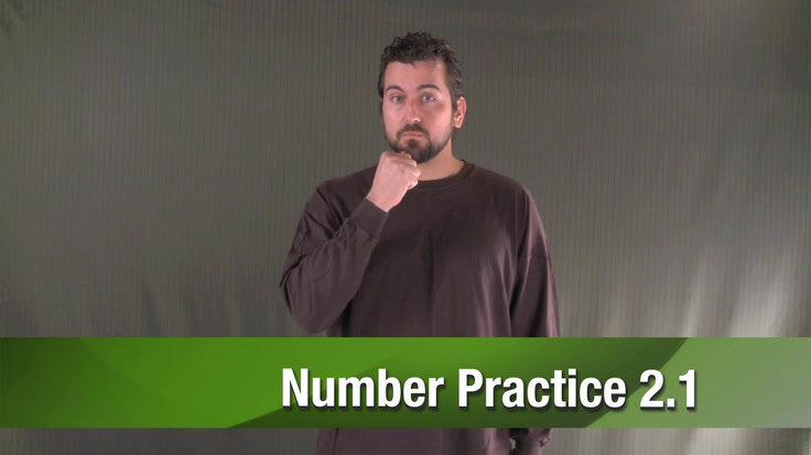 ASL 1 - Unit 2 Number Practice