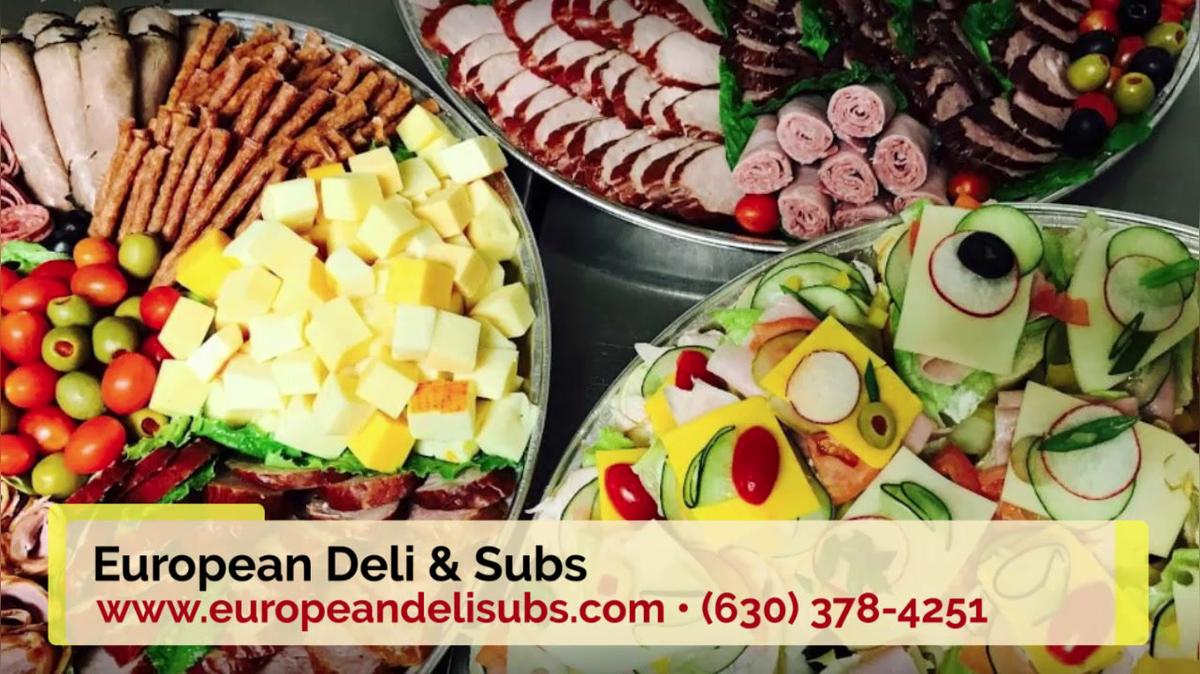 Sandwich Shop in Bolingbrook IL, European Deli & Subs