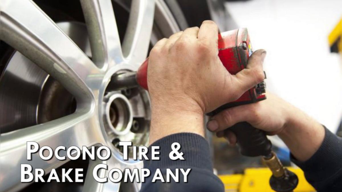 Tires in Stroudsburg PA, Pocono Tire &amp; Brake Company