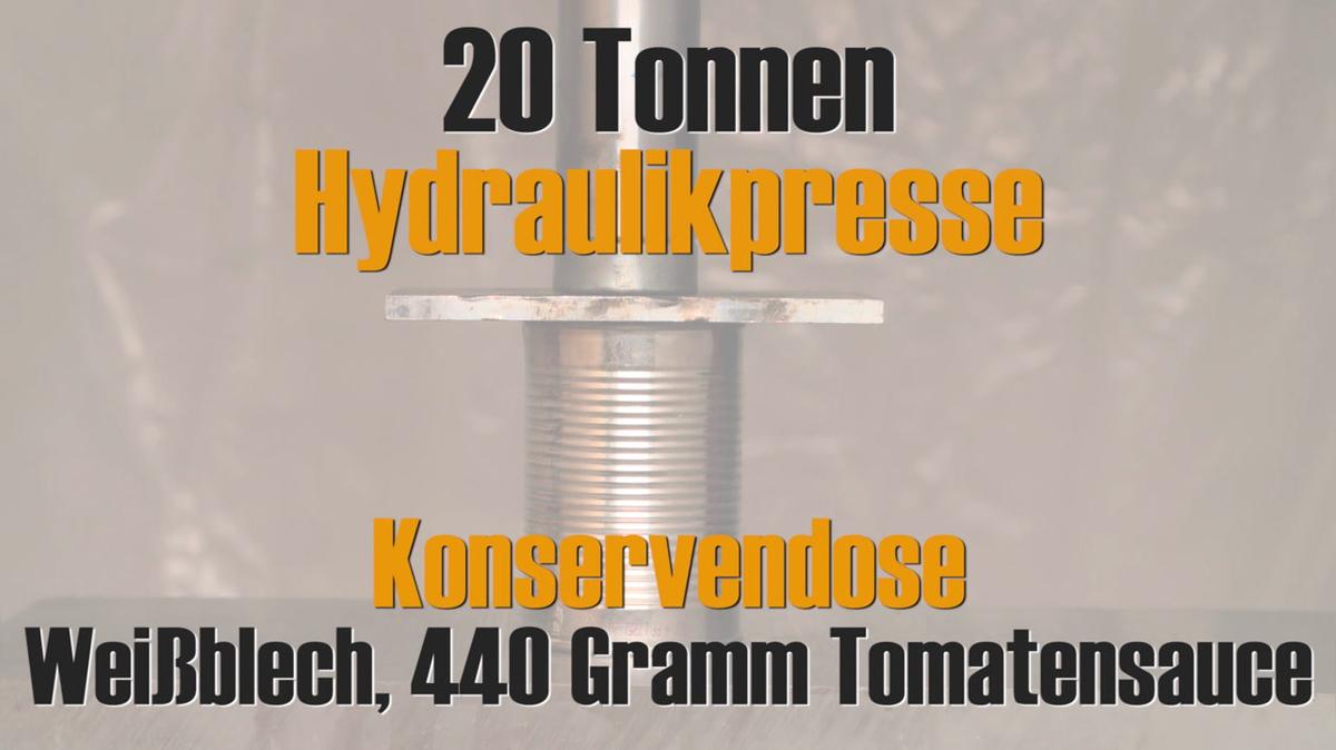 Hydraulikpresse vs. Konservendose