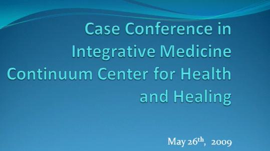 Case Conference with Integrative Approaches IV