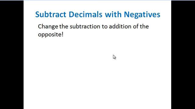 Subtract Decimals with Negatives.mp4