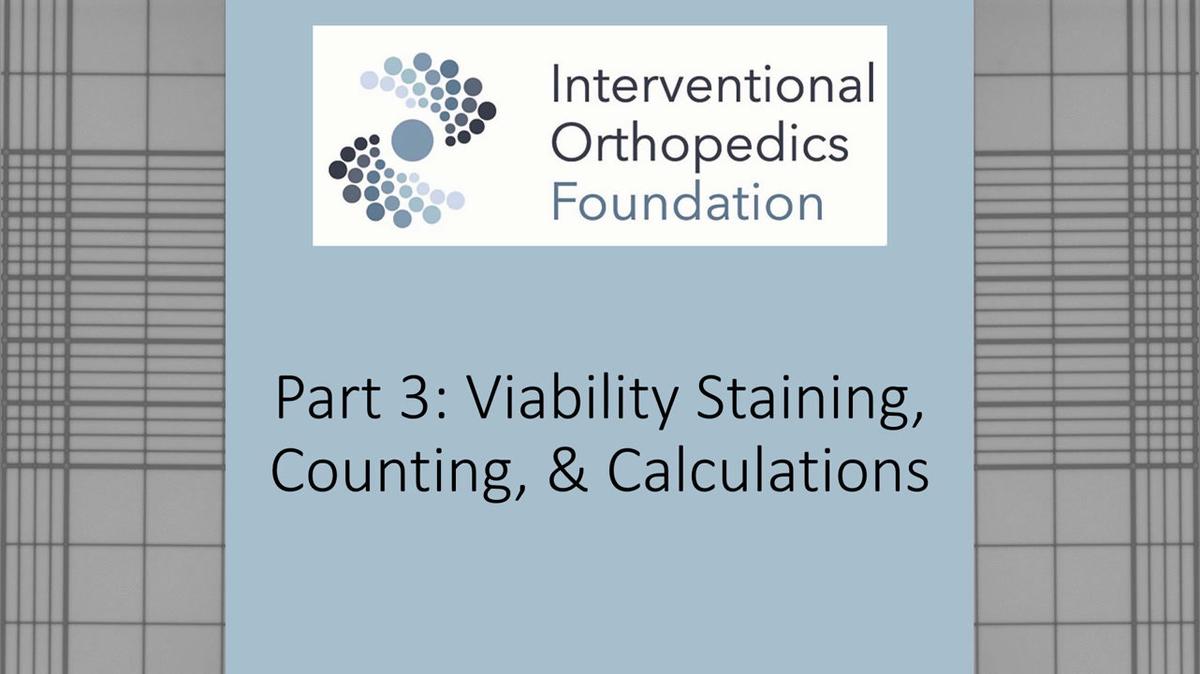 NCC.3. Viability Staining, Counting, &amp; Calculations.mp4