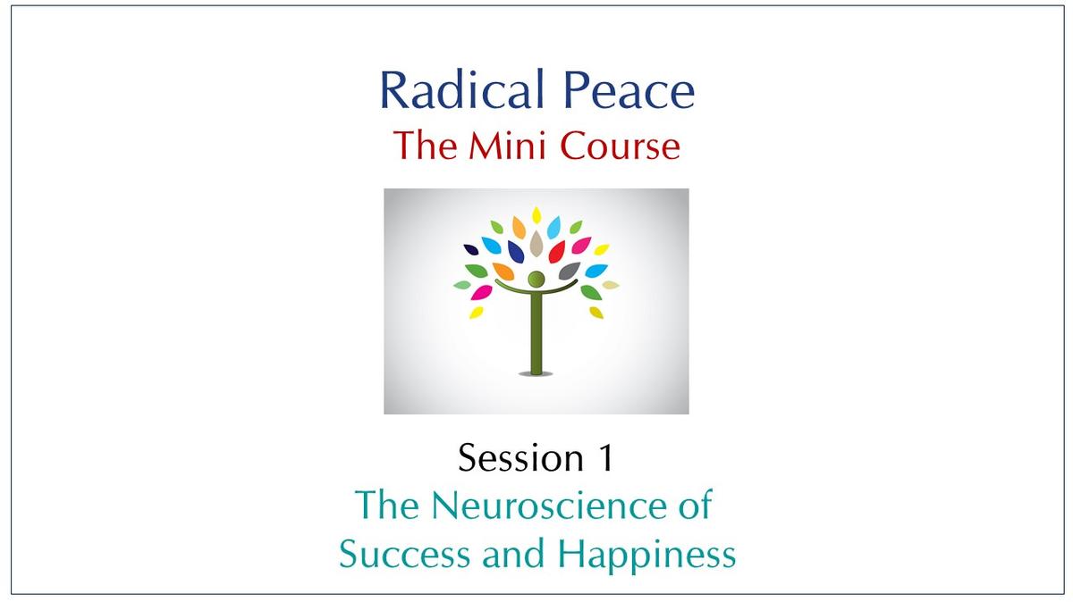 session-01-full-course-neuroscience-of-success-and-happiness.mp4