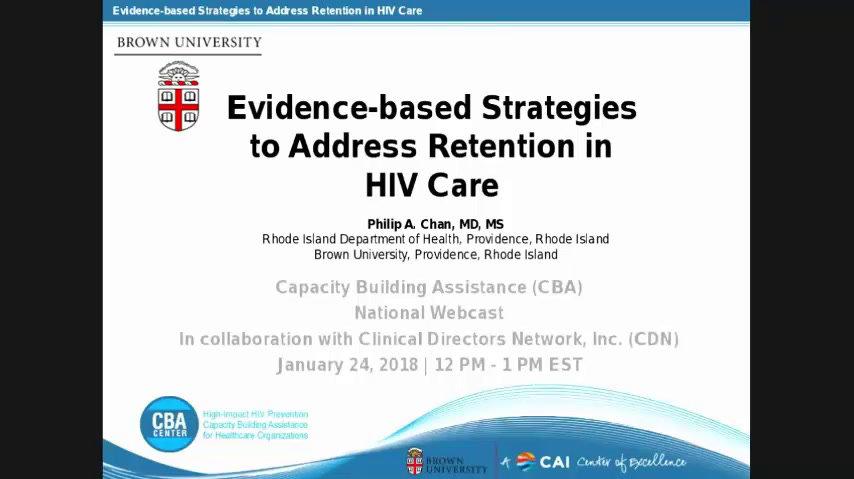 Evidence-Based Strategies to Address Retention in HIV Care2.13.18.pa.mp4