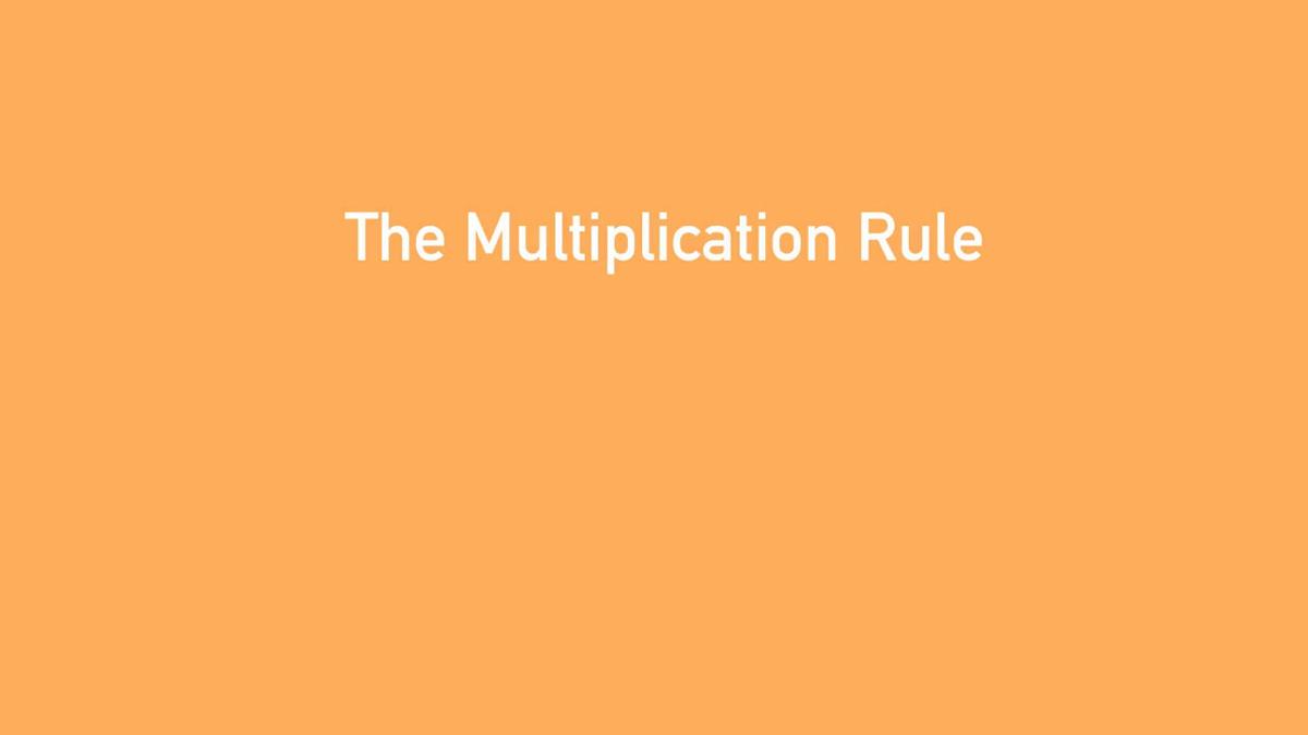 The Multiplication Rule.mp4