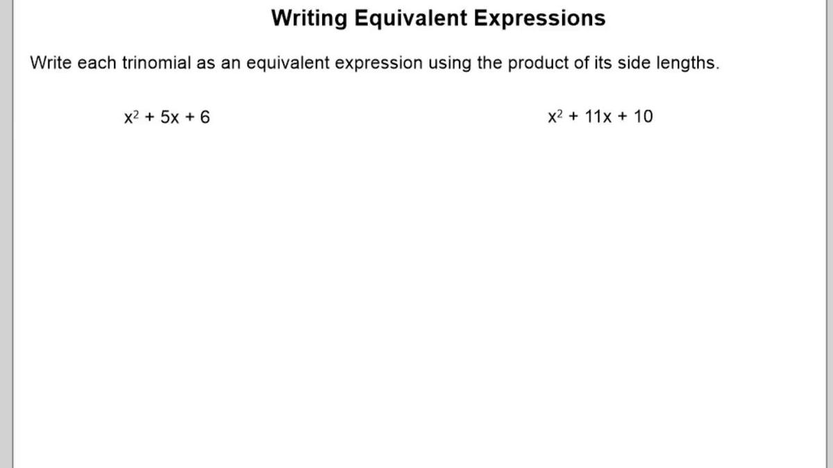 Writing Equivalent Expressions - Factored Form.mp4