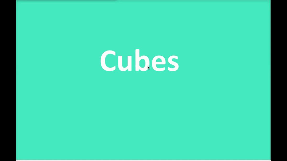 Math 8 Q3 NEW Unit 6 Cubes.mp4