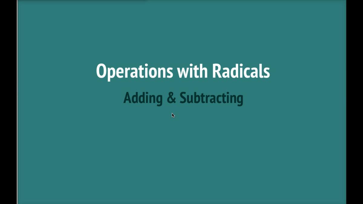 Math 8 Q4 NEW - Unit 10 Operations with Radicals.mp4