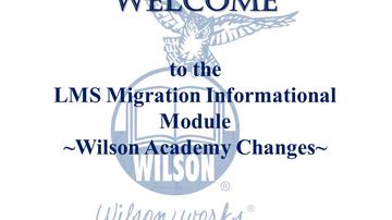 Wilson Academy Changes Updates