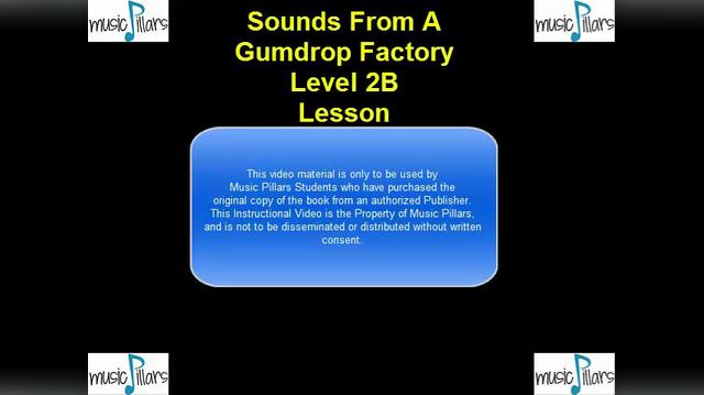 2B Lesson Sounds From A Gumdrop Factory.mp4