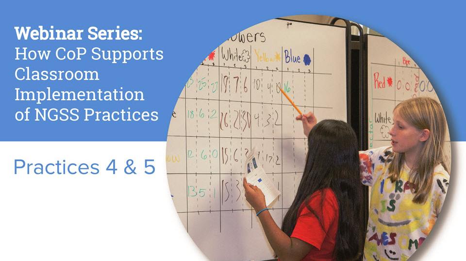 How CoP Supports Classroom Implementation of NGSS Practices 4 & 5