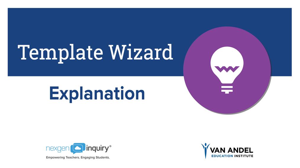 Template Wizard - Explanation