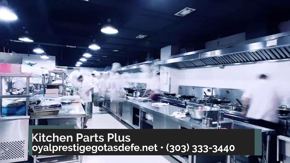 Restaurant Equipment Parts in Saint Louis MO, Kitchen Parts Plus