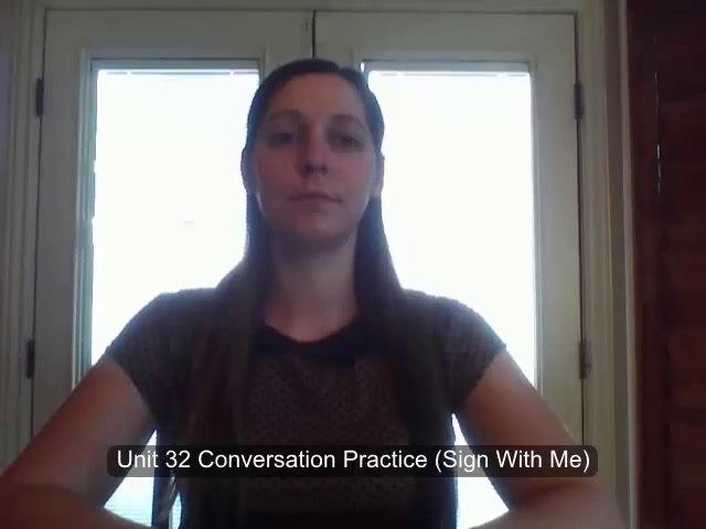 ASL 2 Q4 W2 Conversation (Sign With Me)