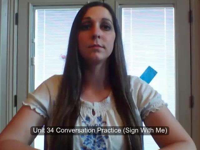 ASL 1 Q4 W4 Conversation (Sign With Me)