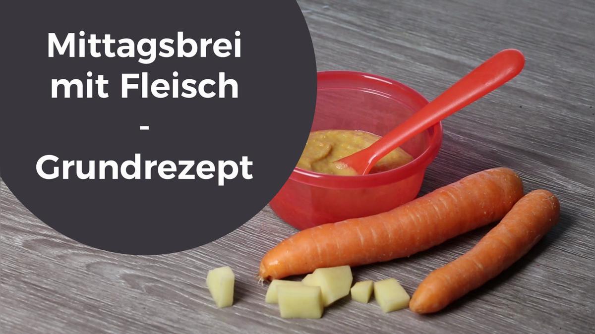 Mittagsbrei mit Fleisch - Grundrezept