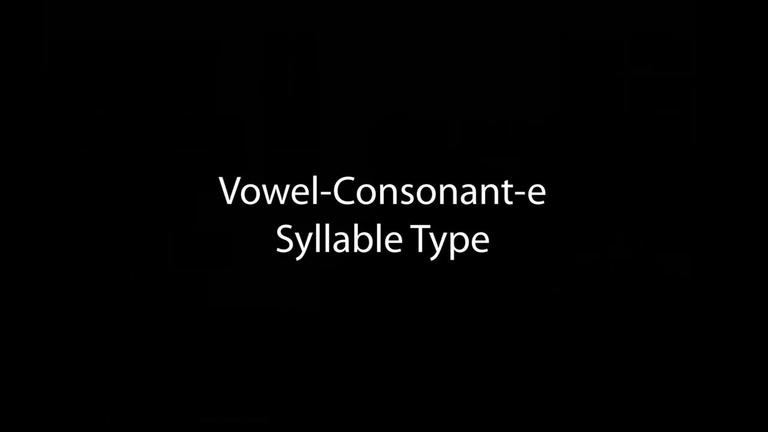 Vowel-Consonant-e Syllable Type (2:31)