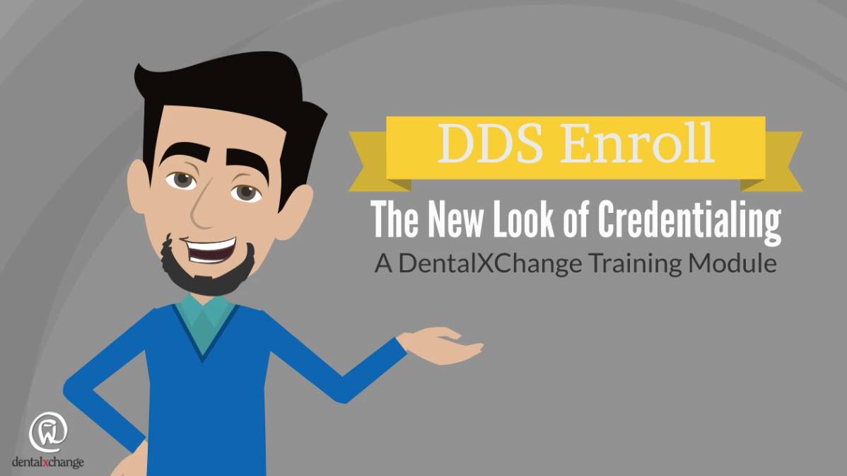 DDS Enroll - Credentialing New Look and Feel