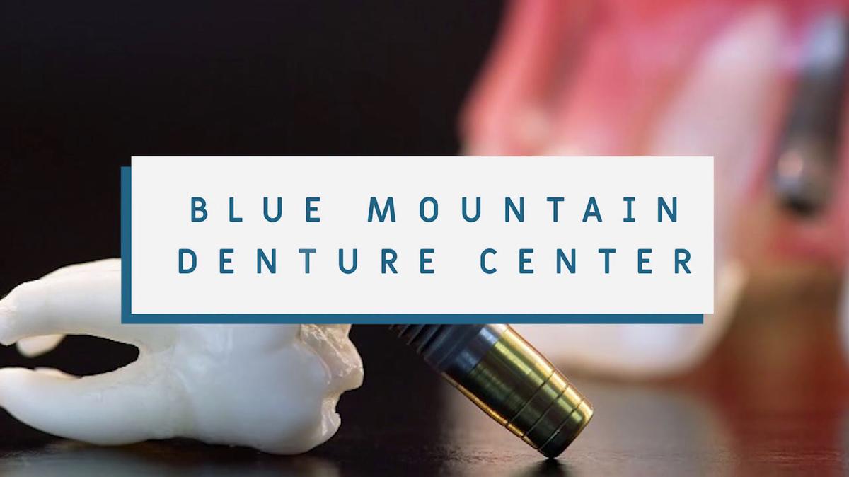 Dentures in Baker City OR, Blue Mountain Denture Center