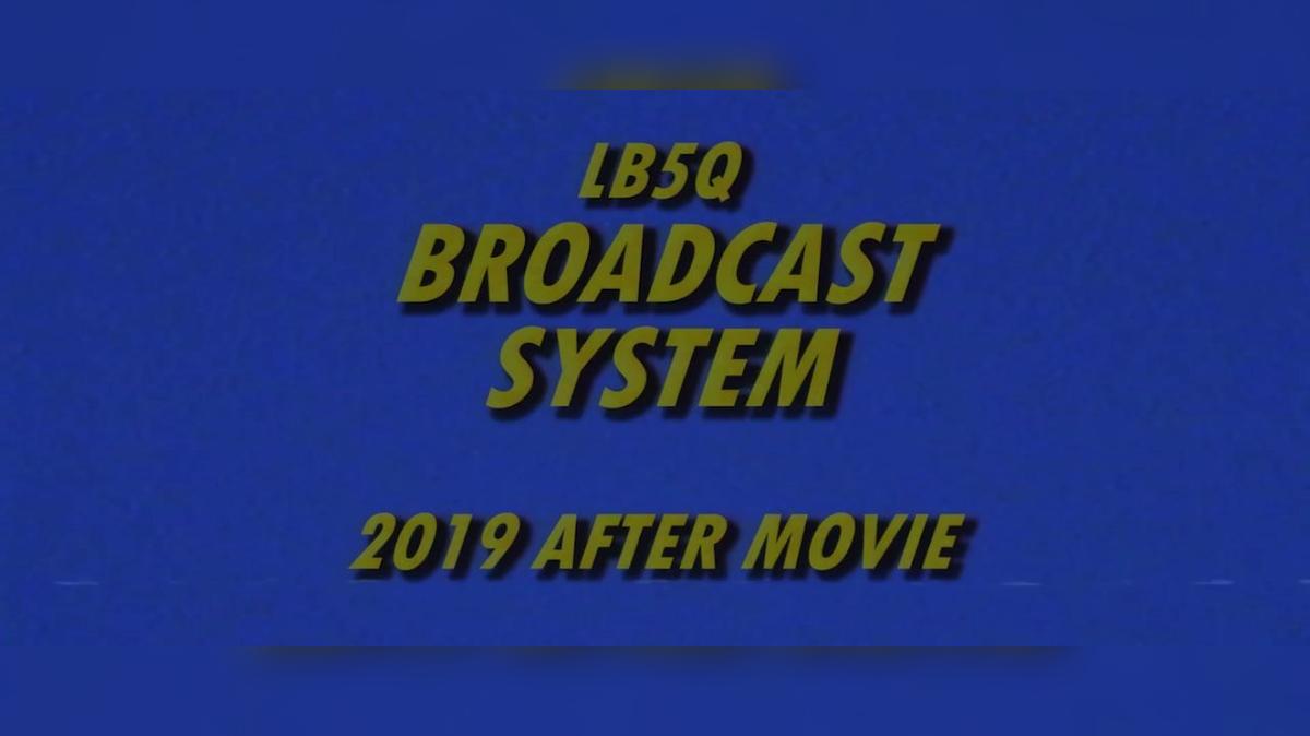 LB5Q 2019 After Movie