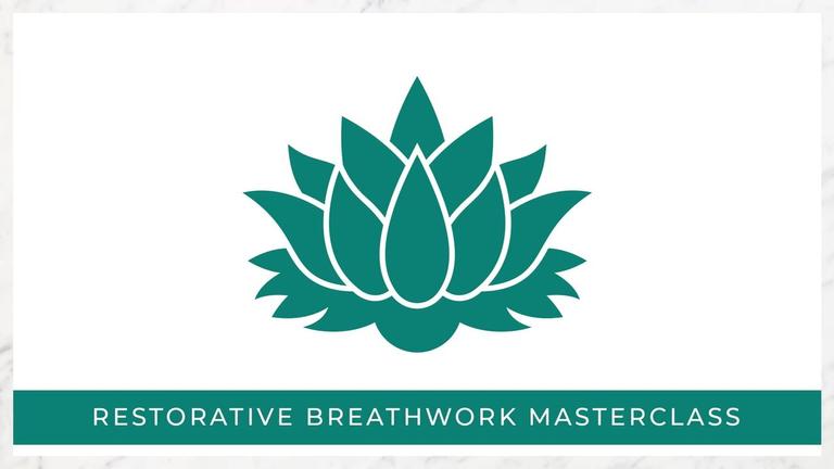 MASTERCLASS - Breath Awareness