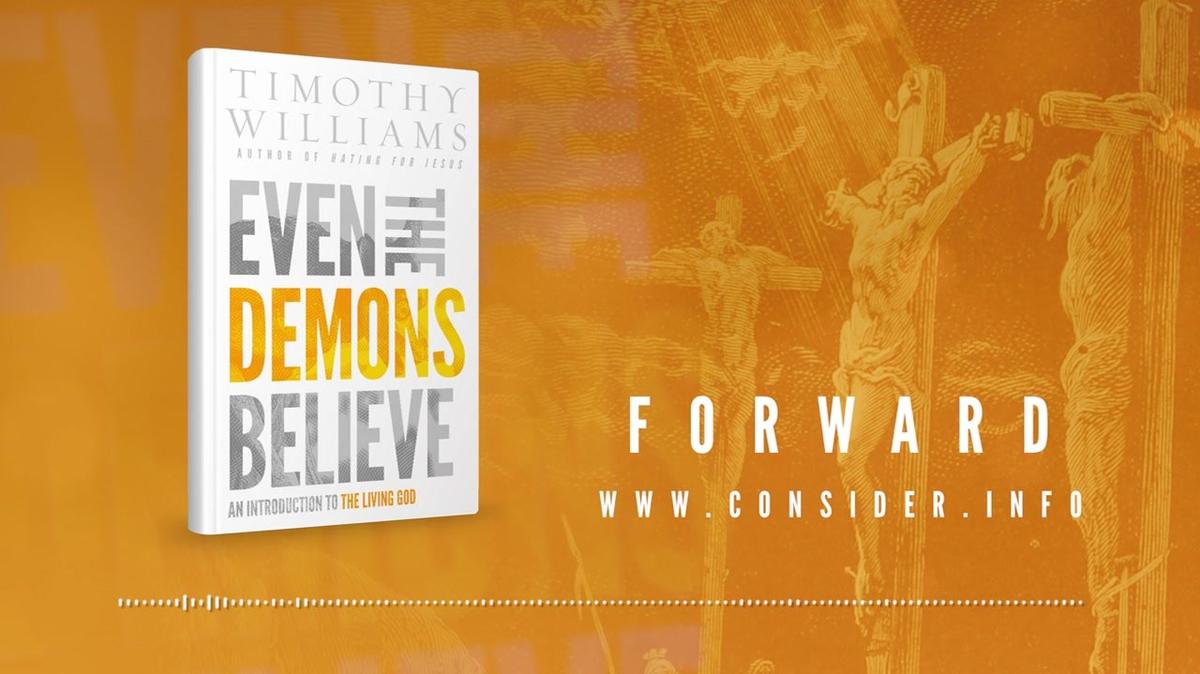 02 Even the Demons Believe Forward