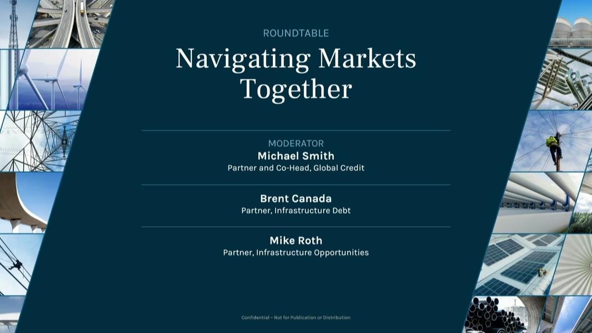 Ares Infrastructure Annual Meeting | Roundtable: Navigating Markets Together