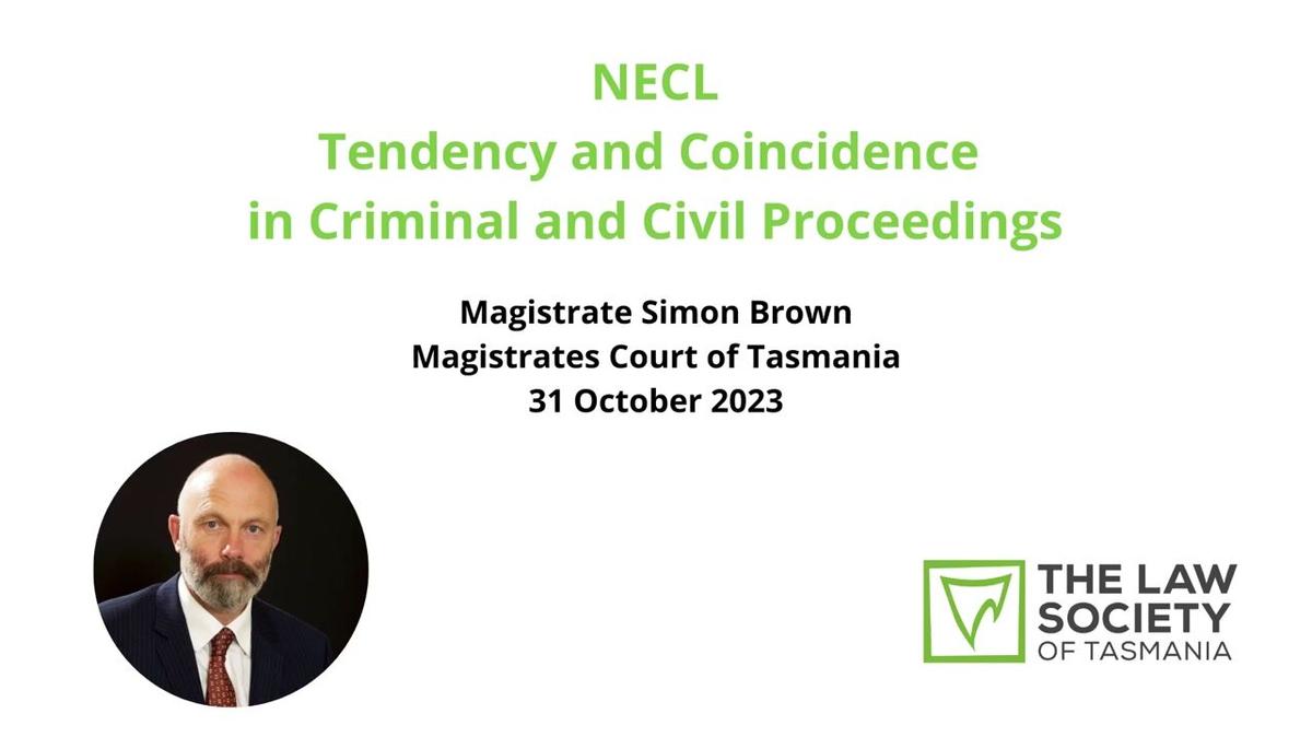 NECL Tendency and Coincidence in Criminal and Civil Proceedings