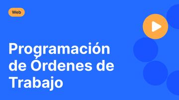 Programación de Órdenes de Trabajo