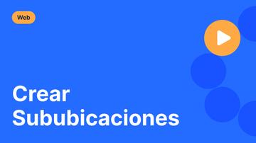 Crear Sububicaciones