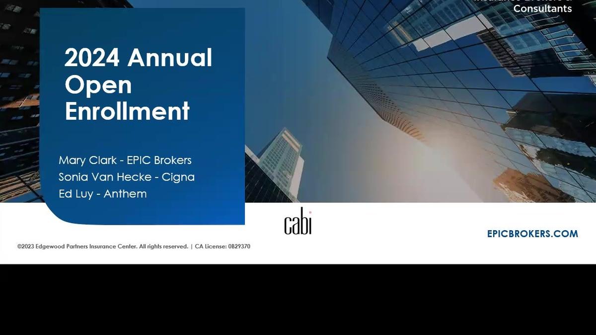 cabi 2024 Open Enrollment Video_morning session 02072024