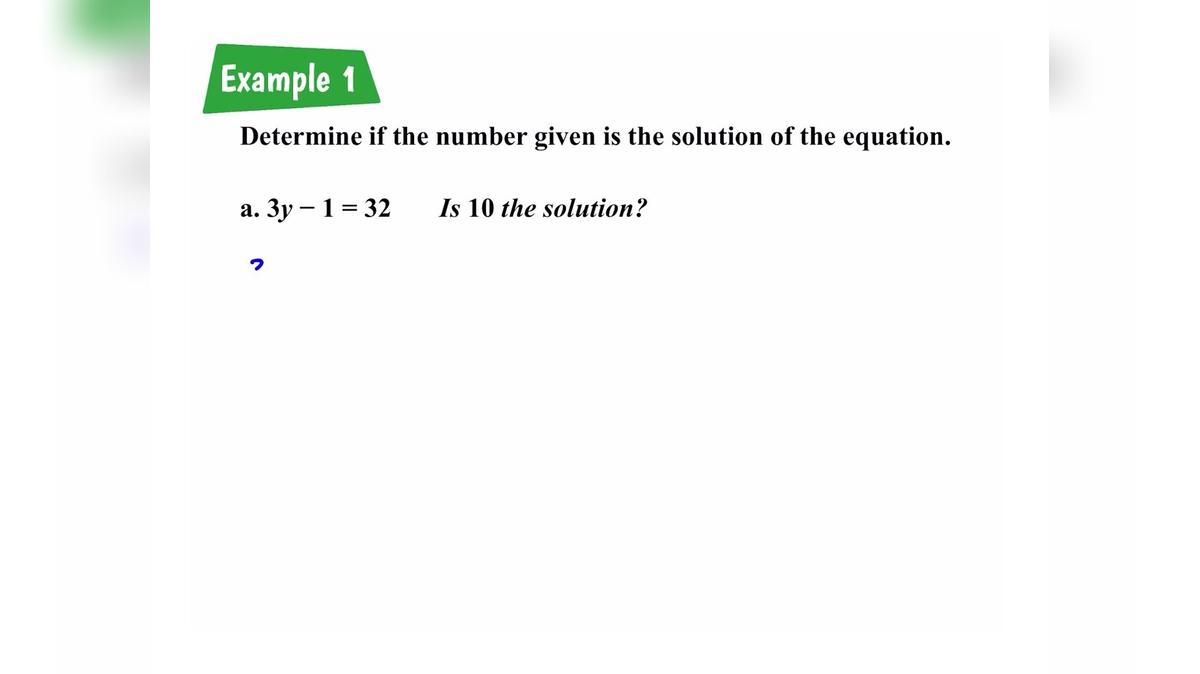 Lesson 3.1.1 Solving One- and Two-Step Equations - Silent Teacher R1